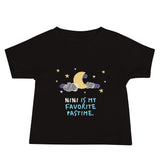 Nini is my favorite time - Baby Jersey Short Sleeve Tee